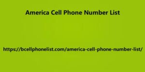 America Cell Phone Number List