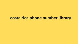 costa rica phone number library