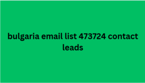 bulgaria email list 473724 contact leads