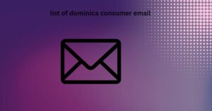 list of dominica consumer email